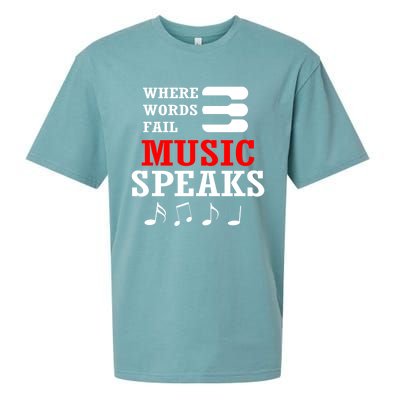 Where Words Fail Music Speaks Gift Sueded Cloud Jersey T-Shirt