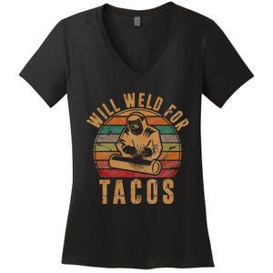 Will Weld for Tacos Welder Gift Funny Welding Costume Weld Women's V-Neck T-Shirt