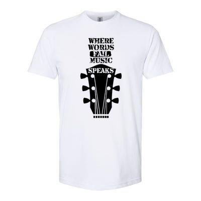 Where Words Fail Music Speaks Gift Meaningful Gift Softstyle® CVC T-Shirt