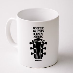 Where Words Fail Music Speaks Gift Meaningful Gift Coffee Mug