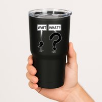 Wait What Funny Grammar Questioning Punctuation Tumbler