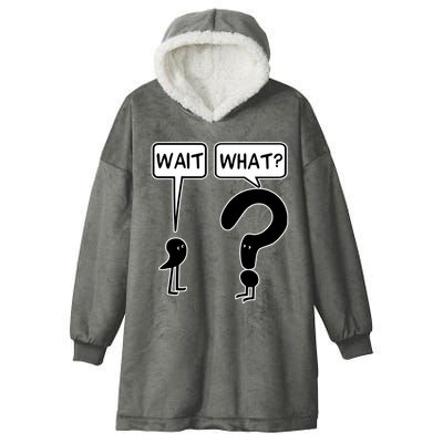 Wait What Funny Grammar Questioning Punctuation Hooded Wearable Blanket