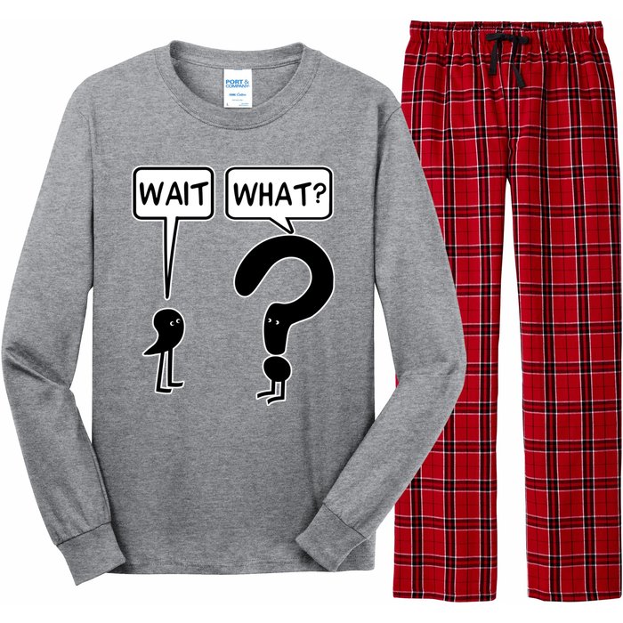 Wait What Funny Grammar Questioning Punctuation Long Sleeve Pajama Set