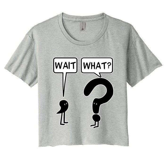 Wait What Funny Grammar Questioning Punctuation Crop Top