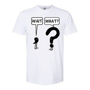 Wait What Funny Grammar Questioning Punctuation Softstyle CVC T-Shirt