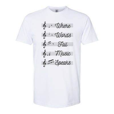 Where Words Fail Music Speaks Teach Teaching Teacher Gift Softstyle® CVC T-Shirt