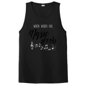 When Words Fail Music Speaks Cute Gift PosiCharge Competitor Tank