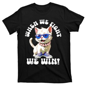 When We Fight We Win Kamala Harris Cat Lady Boho T-Shirt