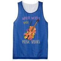 Where Words Fail Music Speaks Violin Musician Theater Lover Gift Mesh Reversible Basketball Jersey Tank