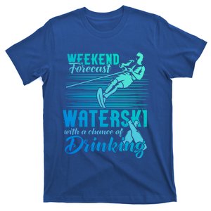 Waterski Weekend Forecast Ing Funny Gift Funny Water Skiing Cool Gift T-Shirt