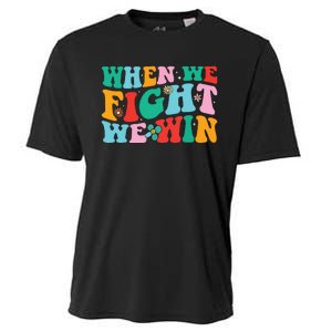 When We Fight We Win Groovy Cooling Performance Crew T-Shirt