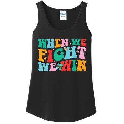 When We Fight We Win Groovy Ladies Essential Tank