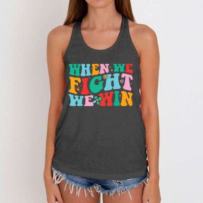 When We Fight We Win Groovy Women's Knotted Racerback Tank