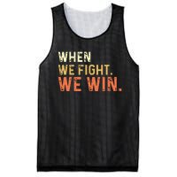 When We Fight We Win Vintage Mesh Reversible Basketball Jersey Tank