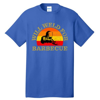 Will Weld For Barbecue Funny Welding Welder Gift Tall T-Shirt