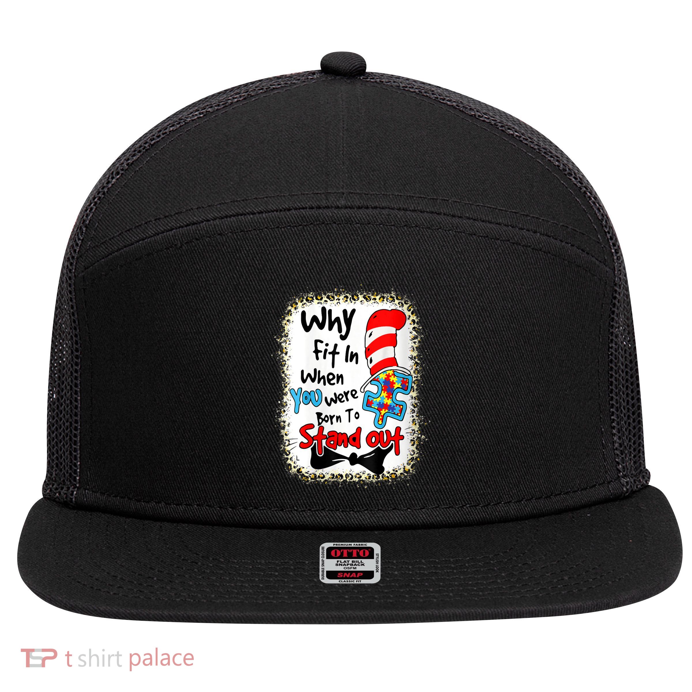 Wo Why Fit In Autism Awareness Doctor Teacher Hat Cat Book V-Neck 7 Panel Mesh Trucker Snapback Hat