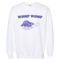 Womp Womp Funny Retro Raccoon Garment-Dyed Sweatshirt