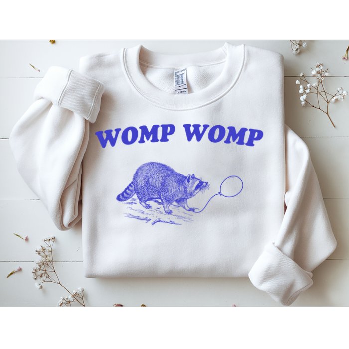 Womp Womp Funny Retro Raccoon Sweatshirt