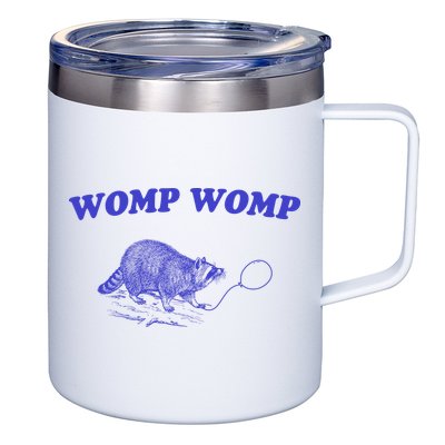 Womp Womp Funny Retro Raccoon 12oz Stainless Steel Coffee Mug