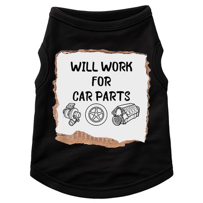 Will Work For Car Parts Car Enthusiast Muscle Car Doggie Tank