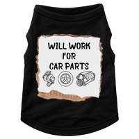 Will Work For Car Parts Car Enthusiast Muscle Car Doggie Tank