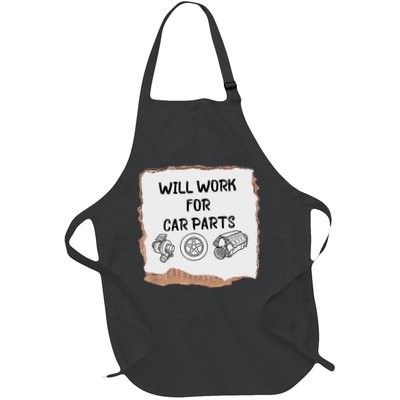 Will Work For Car Parts Car Enthusiast Muscle Car Apron