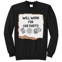 Will Work For Car Parts Car Enthusiast Muscle Car Sweatshirt