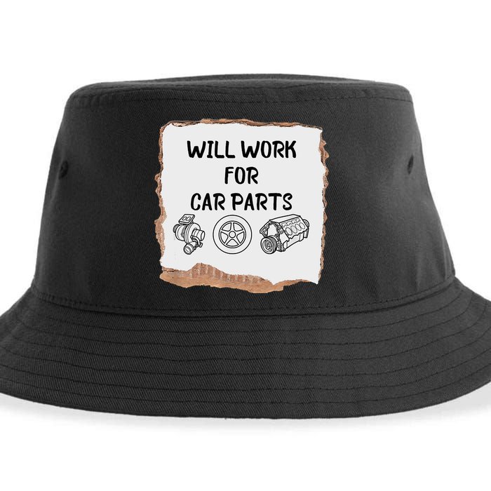 Will Work For Car Parts Car Enthusiast Muscle Car Sustainable Bucket Hat