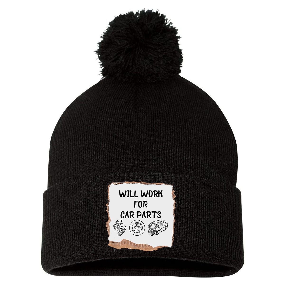Will Work For Car Parts Car Enthusiast Muscle Car Pom Pom 12in Knit Beanie