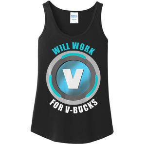 Will Work For VBucks V Bucks PREMIUM Ladies Essential Tank