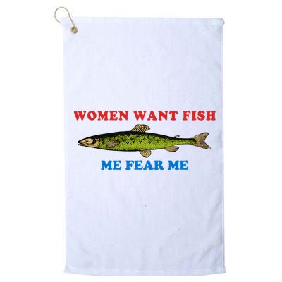 Women Want Fish Me Fear Me Funny Fish Fishing Gift Trending Idea Golf Towel