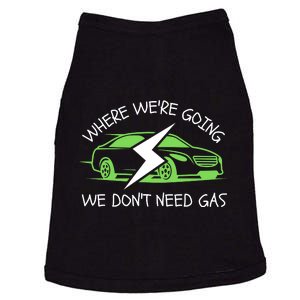 Where We're Going We Don't Need Gas, ECar, Funny Electric Car Doggie Tank