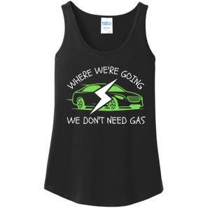 Where We're Going We Don't Need Gas, ECar, Funny Electric Car Ladies Essential Tank