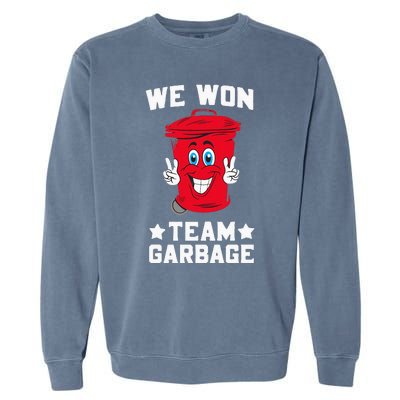 We Won Garbage Team Garment-Dyed Sweatshirt