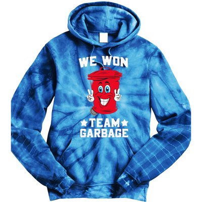 We Won Garbage Team Tie Dye Hoodie