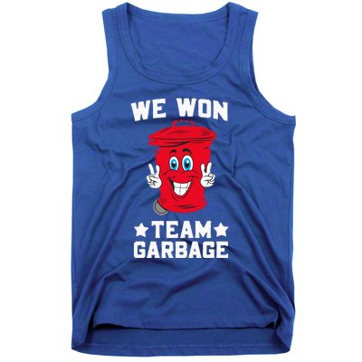 We Won Garbage Team Tank Top