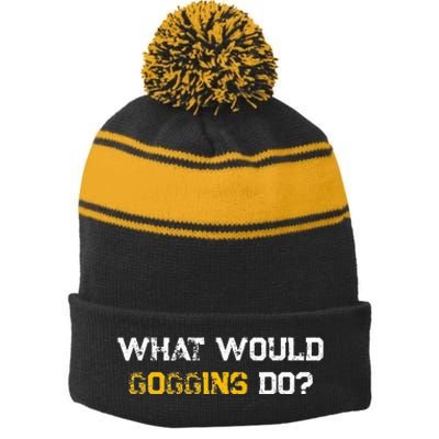 WHAT WOULD GOGGINS DO Stripe Pom Pom Beanie