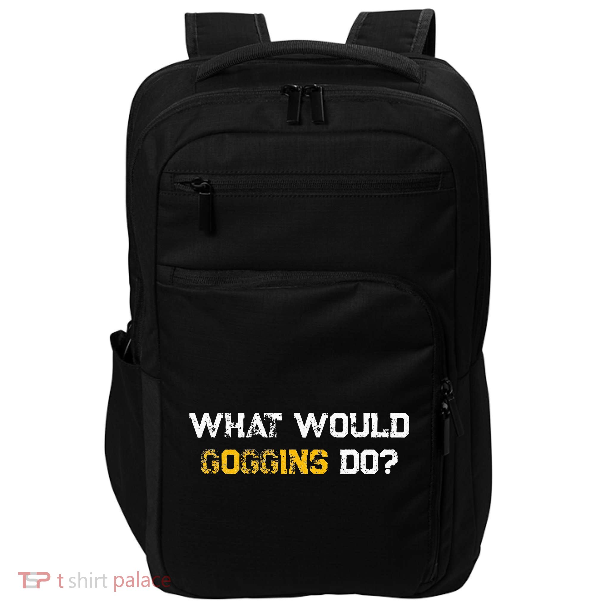 WHAT WOULD GOGGINS DO Impact Tech Backpack