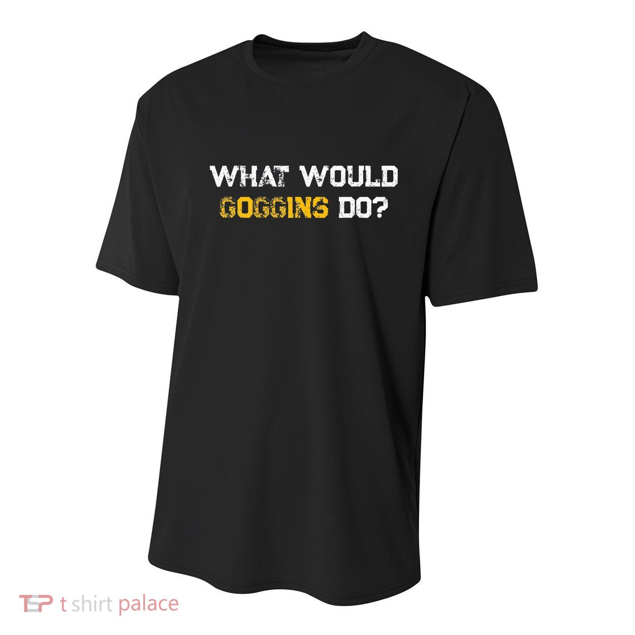 WHAT WOULD GOGGINS DO Youth Performance Sprint T-Shirt