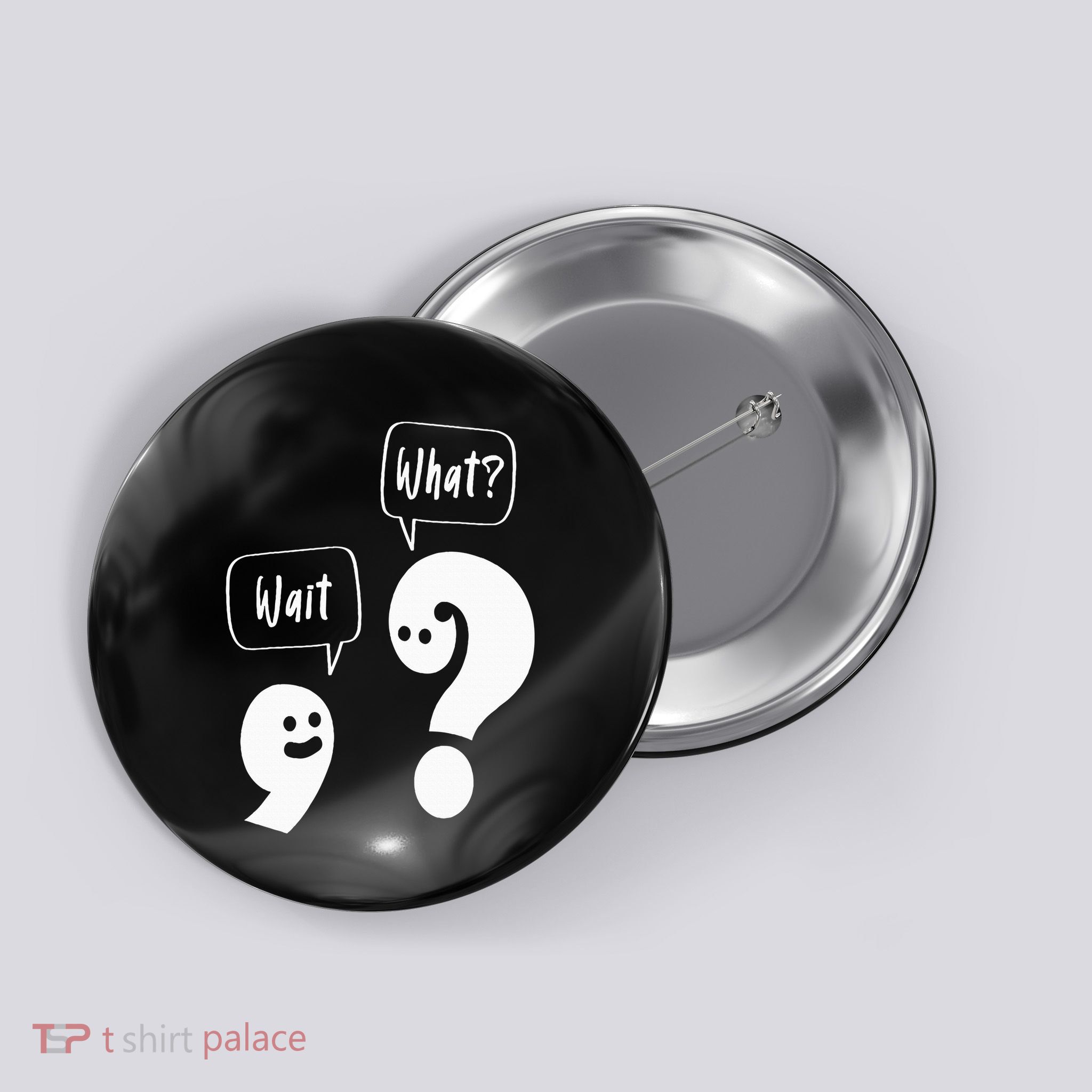 Wait. What Grammar Pun Punctuation Joke English Teacher Button