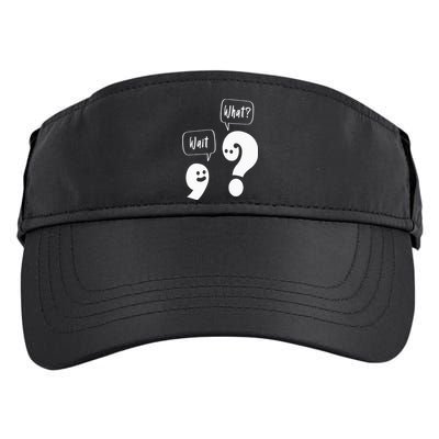 Wait. What Grammar Pun Punctuation Joke English Teacher Adult Drive Performance Visor