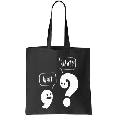 Wait. What Grammar Pun Punctuation Joke English Teacher Bag