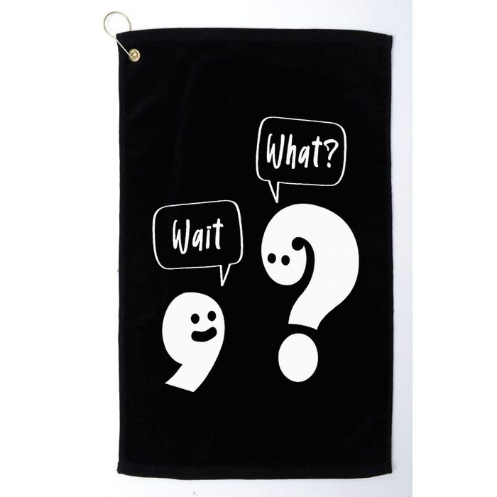 Wait. What Grammar Pun Punctuation Joke English Teacher Golf Towel