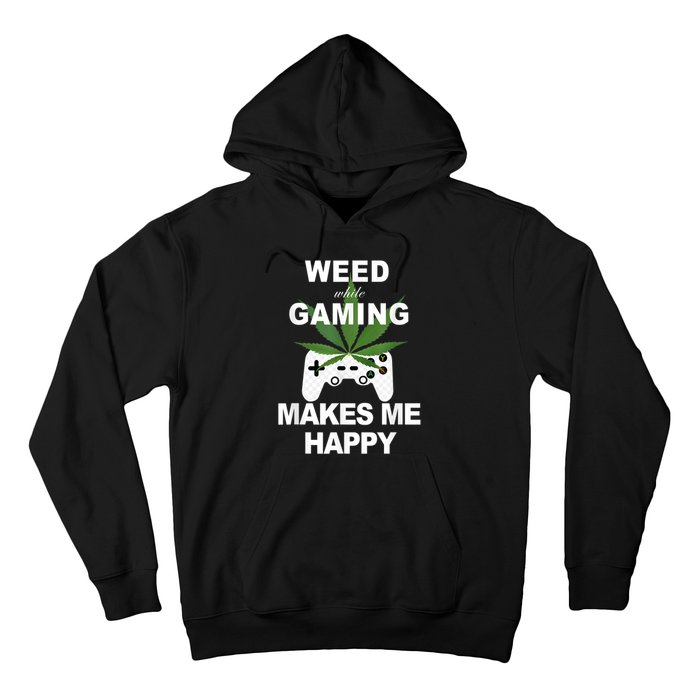 Weed While Gaming Cool Weed Lover Gamer Hoodie