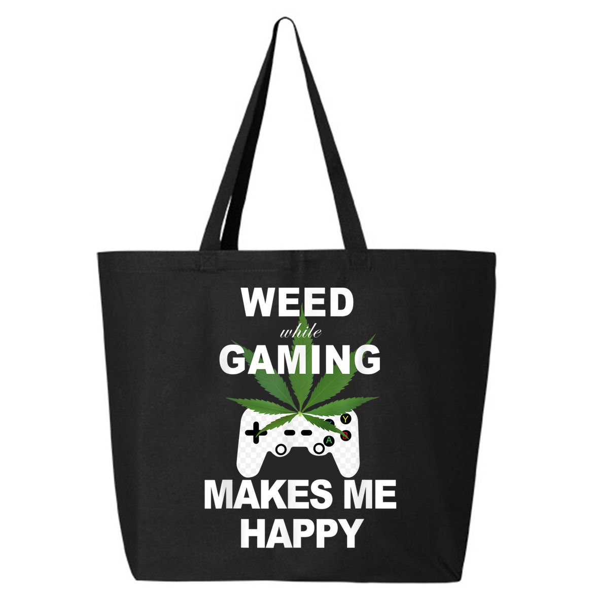 Weed While Gaming Cool Weed Lover Gamer 25L Jumbo Tote