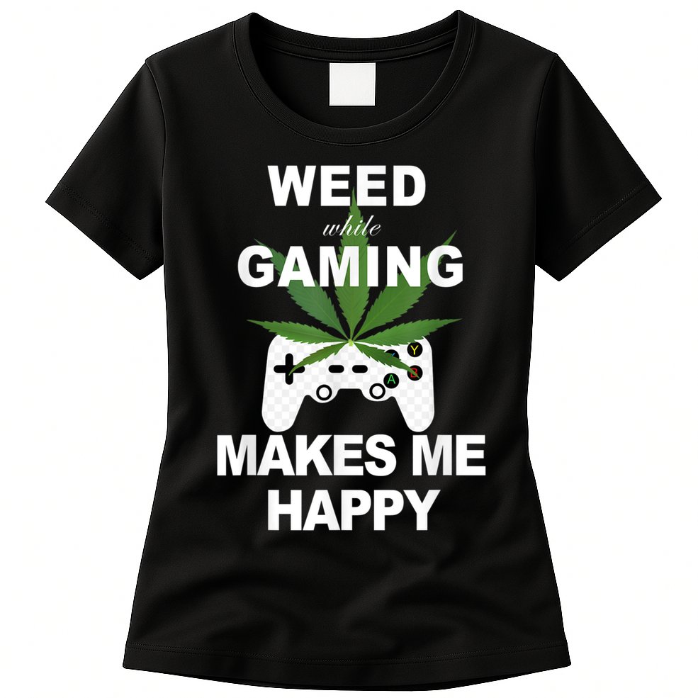 Weed While Gaming Cool Weed Lover Gamer Womens T-Shirt