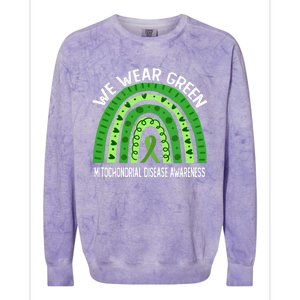 We Wear Green For Mitochondrial Disease Awareness Cool Gift Colorblast Crewneck Sweatshirt