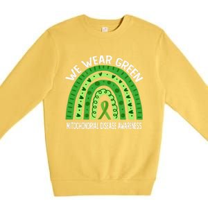 We Wear Green For Mitochondrial Disease Awareness Cool Gift Premium Crewneck Sweatshirt