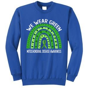 We Wear Green For Mitochondrial Disease Awareness Cool Gift Sweatshirt