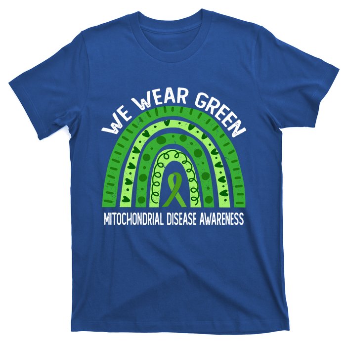 We Wear Green For Mitochondrial Disease Awareness Cool Gift T-Shirt